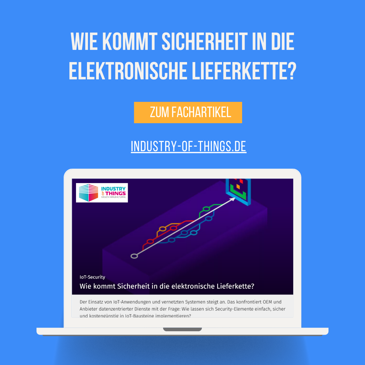 Wie kommt Sicherheit in die elektronische Lieferkette?